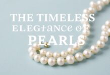 The Timeless Elegance of Pearls: A Jewelry Near Me Guide The Timeless Elegance of Pearls: A Local Jewelry Guide