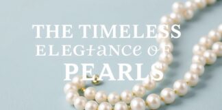 The Timeless Elegance of Pearls: A Jewelry Near Me Guide The Timeless Elegance of Pearls: A Local Jewelry Guide