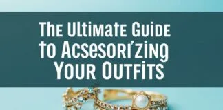 The Ultimate Guide to Accessorizing Your Outfits: A Jewelry Lover’s Handbook The Ultimate Guide to Accessorizing Your Outfits: A Jewelry Enthusiast's Handbook