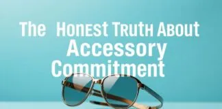 The Honest Truth About Accessory Committment: Why We’re All Doing It Wrong The Honest Truth About Accessory Commitment: Why We're All Getting It Wrong