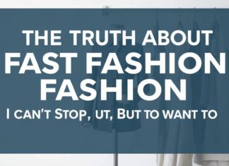 The Truth About Fast Fashion: I Can’t Stop, But I Want To The Truth About Fast Fashion: I Can't Stop, But I Want To